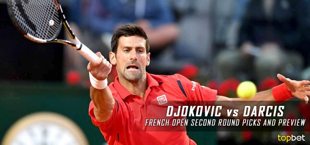 Novak Djokovic vs. Steve Darcis Predictions, Odds, Picks and Tennis Betting Preview – 2016 French Open Second Round